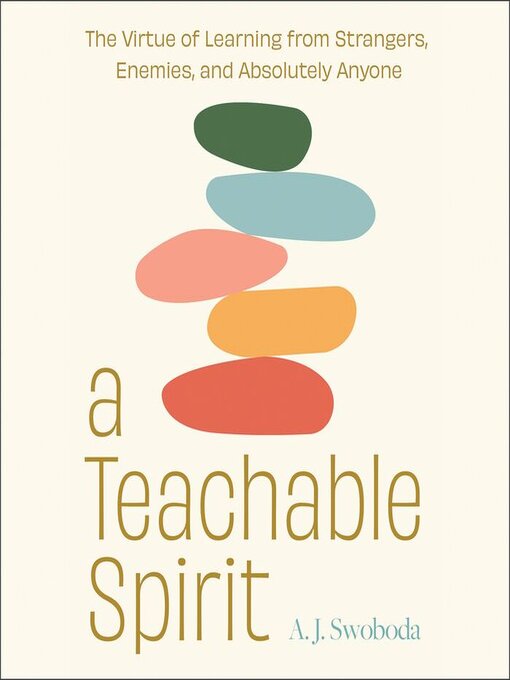 Title details for A Teachable Spirit by A. J.  Swoboda - Wait list